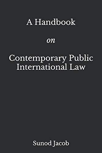 A Handbook on Contemporary Public International Law
