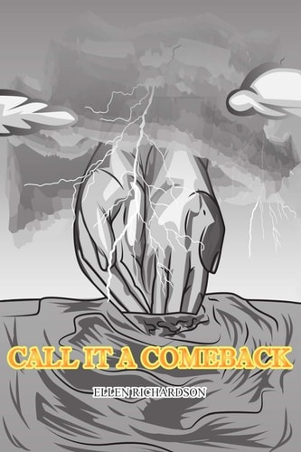 Call It a Comeback Let Nothing Stop You From Accomplishing Your Dreams