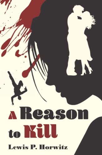 A Reason to Kill