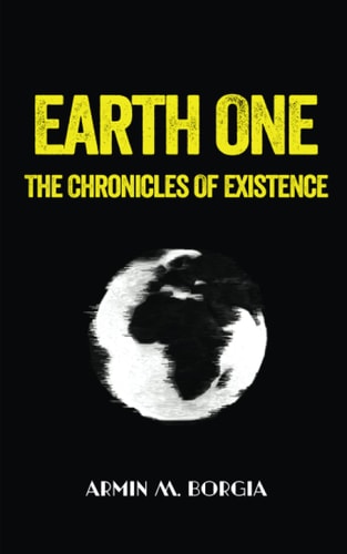 Chronicles of Existence Earth One