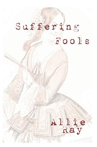 Suffering Fools