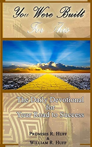 You Were Built For This The Daily Devotional for Your Road to Success