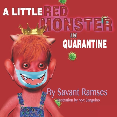 A Little Red Monster In Quarantine