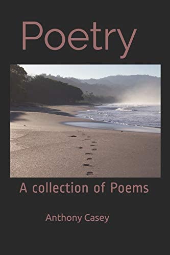 Poetry A Collection of Poems