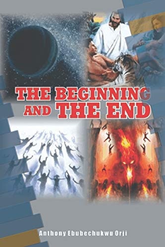 The Beginning and the End