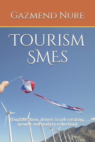 Tourism SMEs (Digitalisation, Drivers to Job Creating, Growth and Poverty Reduction)