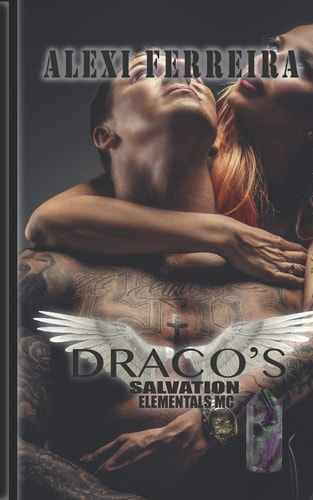 Draco Salvation ELEMENTAL'S MC (book 10)