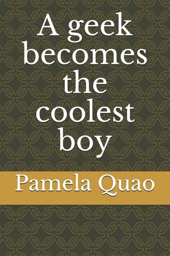 A Geek Becomes the Coolest Boy