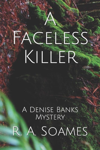 A Faceless Killer A Denise Banks Mystery