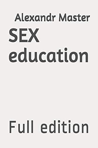 SEX Education Full Edition