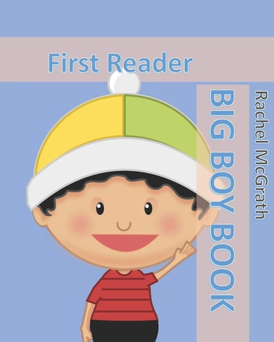 Big Boy Book First Reader
