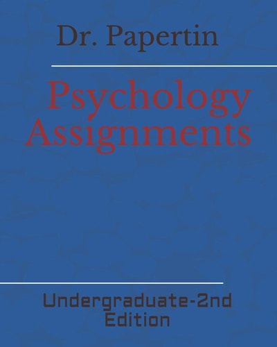 Psychology Assignments Undergraduate