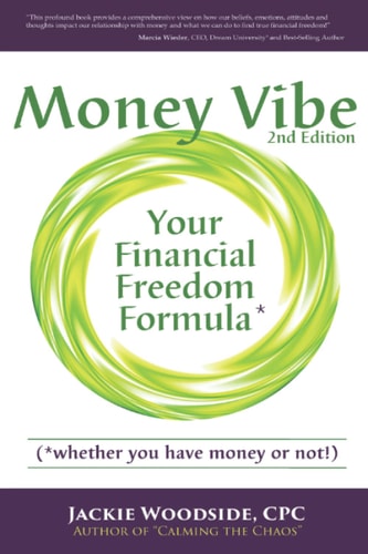 Money Vibe Your Financial Freedom Formula