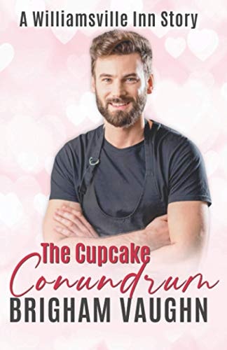 The Cupcake Conundrum A Williamsville Inn Story