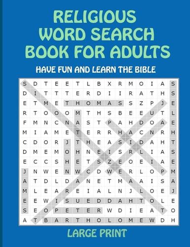Religious Word Search Book for Adults Have Fun and Learn the Bible Large Print
