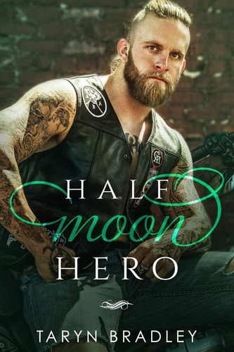 Half Moon Hero Half Moon Book 3