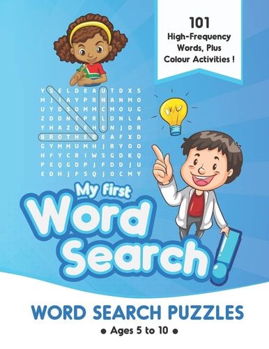 My First Word Search First Word Search Puzzles Book for Kids Ages 5-6,6-7,7-8 and 8-10, Word Search and Colour Activities for Boys and Girls, Fun and Educational