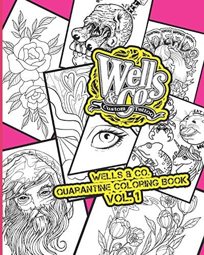 Wells and Co. Quarantine Coloring Book Vol. 1