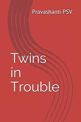 Twins in Trouble