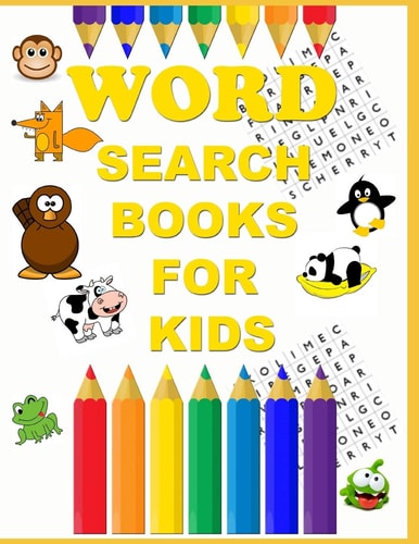 Word Search Books for Kids Search Word Puzzle Kids Book Ages 6-10 & 25 Chapters Word Search Puzzles to Keep Your Child Entertained for Hours
