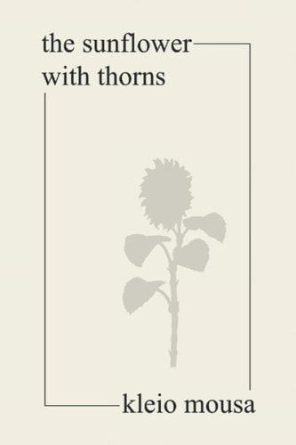 The Sunflower with Thorns