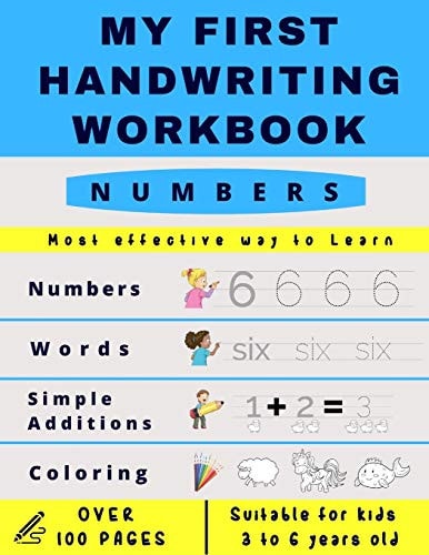 My First Handwriting Workbrook - Numbers Preschool, Kindergarten, Pre K Writing Paper with Lines, Suitable for Kids Ages 3 to 6, Handwriting Numbers Tracing Book to Learn how to Write, with Simple Math and Coloring Page - Great Gift for Kids -