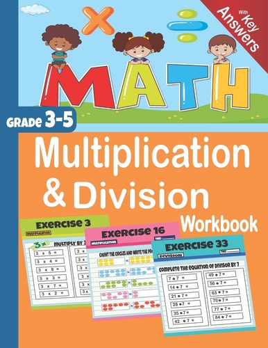 Multiplication & Division Workbook Math Grade 3-5 with Key Answers
