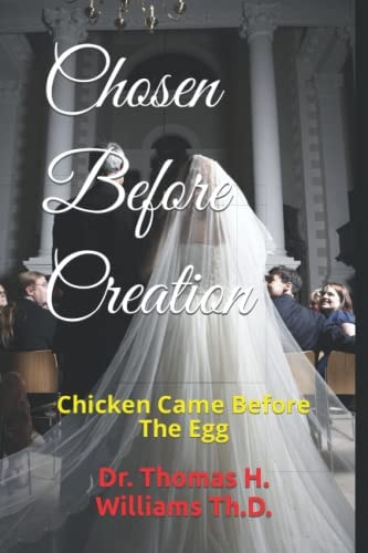 Chosen Before Creation
