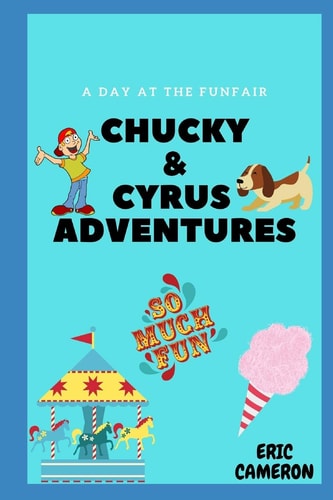 Chucky & Cyrus A Day At The Funfair