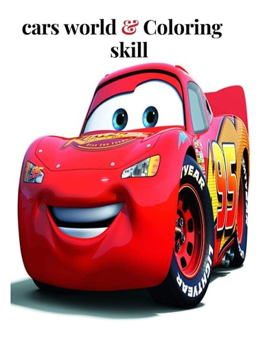 Cars World Coloring Skill The Number One Car Coloring Series