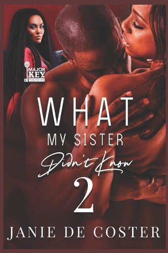 What My Sister Didn't Know 2