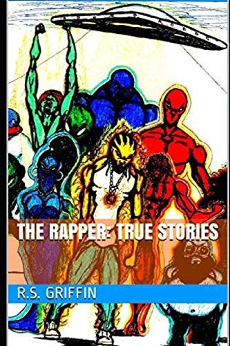 The Rapper True Stories