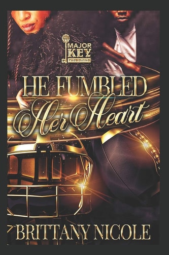 He Fumbled Her Heart
