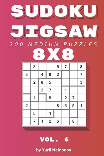 Sudoku Jigsaw 200 Medium Puzzles 8x8 Vol. 6