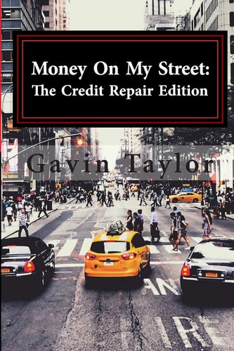 Money on My Street The Credit Repair Edition