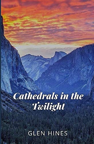 Cathedrals in the Twilight