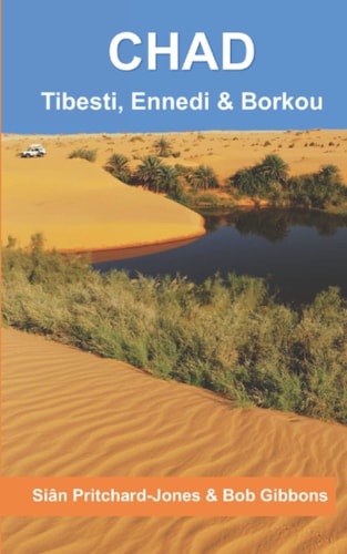 Chad Tibesti, Ennedi & Borkou: Sahara Expeditions