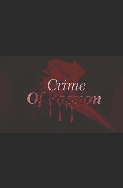 Crime of Passion