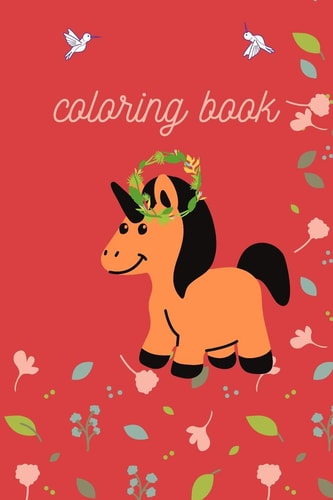 Coloring Book Coloring Book: For Kids . SIZE 6 X 9 .PAGES 100 .