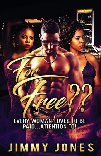 For Free? Every Woman Loves to Be Paid...Attention To!