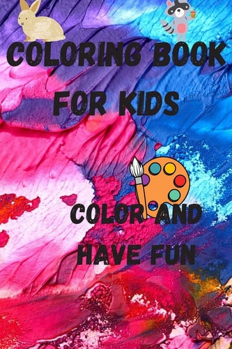 Coloring Books for Kids Funny Animal,24 Pages 6x9 Soft Cover, Matte Finish
