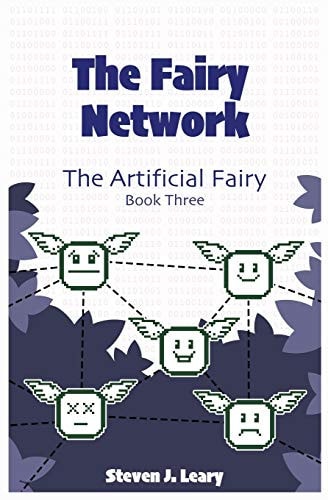 The Fairy Network The Artificial Fairy Book 3