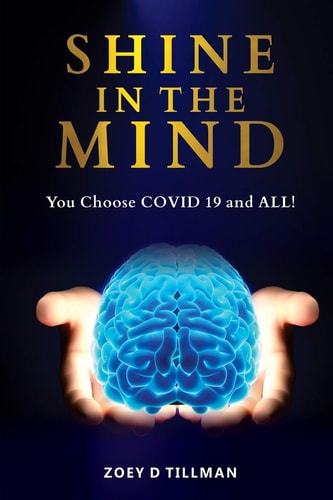Shine In The Mind You Choose? COVID-19 and All!