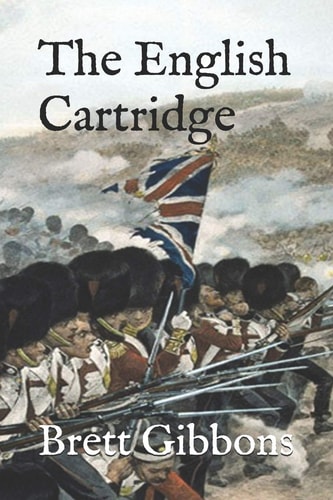 The English Cartridge Pattern 1853 Rifle-Musket Ammunition