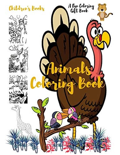 Children's Books-A Fun Coloring Gift Book-Animals Coloring Book Let's Your Childrens Start Coloring!