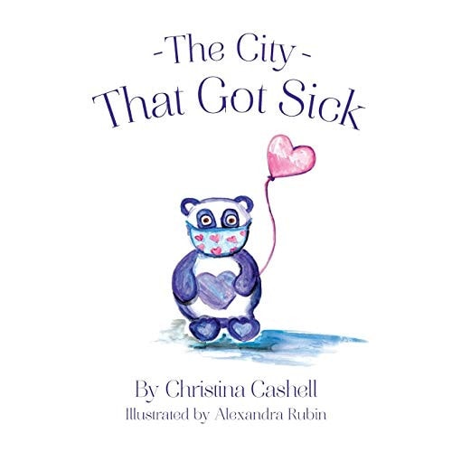 The City That Got Sick