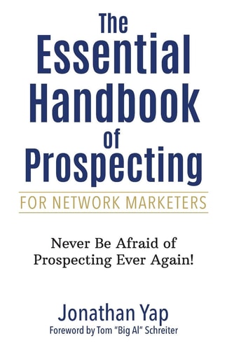 The Essential Handbook of Prospecting for Network Marketers
