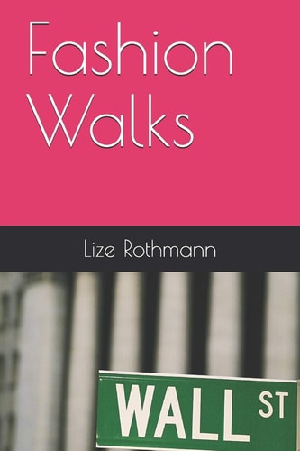 Fashion Walks