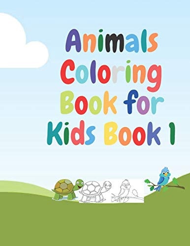 Animals Coloring Book for Kids Book 1 Animals Coloring Book for Kids, Great Gift for Boys & Girls 4-8 Paperback