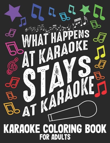 Karaoke for Adults Funny Karaoke Coloring Book for Adults at Home